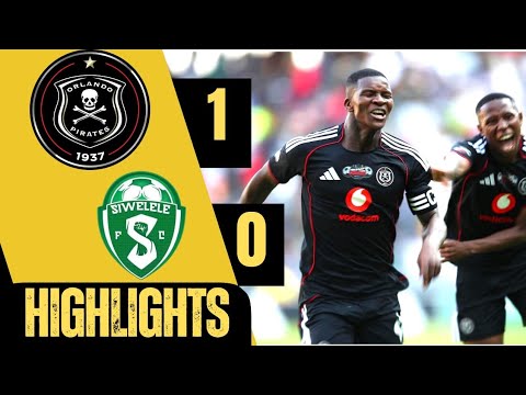 ORLANDO PIRATES vs SIWELELE FC | CARLING KNOCKOUT | MATCH HIGHLIGHTS 