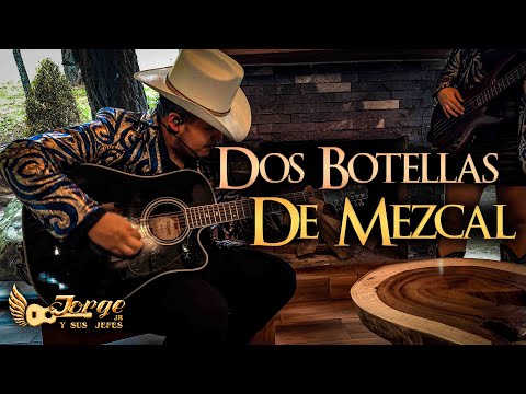 DOS BOTELLAS DE MEZCAL