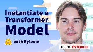 Instantiate a Transformers model (PyTorch)