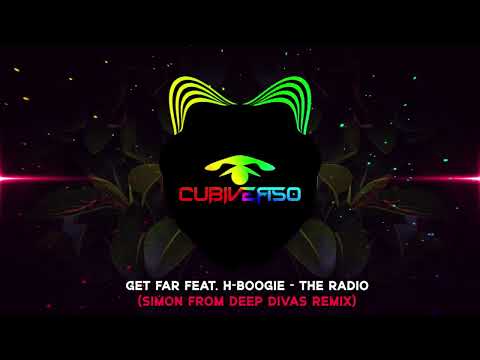 Get Far feat. H-Boogie - The Radio (Simon From Deep Divas Remix)