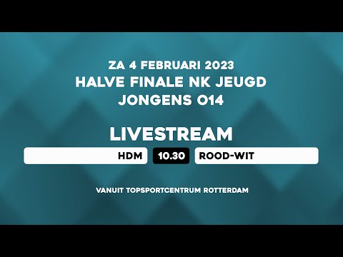 LIVE - 1/2 Finale JO14 NK JEUGD Zaal - HDM vs Rood-Wit