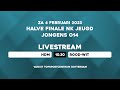 LIVE - 1/2 Finale JO14 NK JEUGD Zaal - HDM vs Rood-Wit
