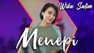 Download lagu Wika Salim - Menepi (feat Orkes Paman Kudos) mp3