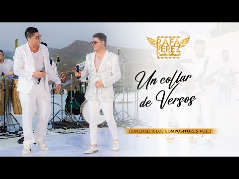 Rafa Pérez - Un Collar de Versos ft. Iván Ovalle (Video Oficial)