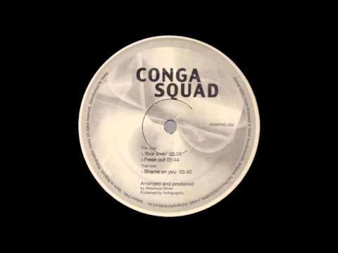 Conga Squad - Your Lovin´