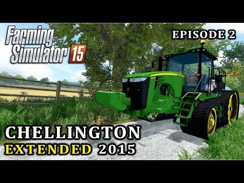 Let's Play Farming Simulator 15 | Chellington Extended | Episode 2
