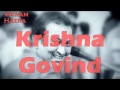 Krishna Govind || Vikram Hazra Art Of Living ...