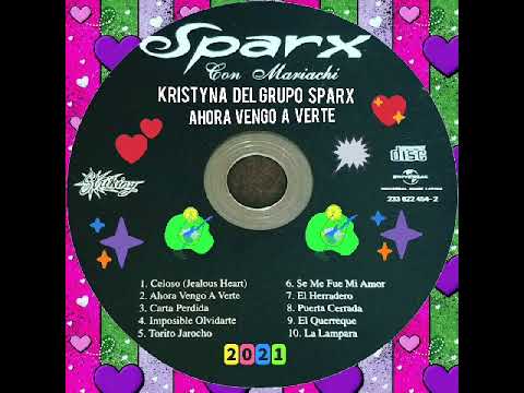 Kristyna del grupo Sparx= ahora vengo a verte