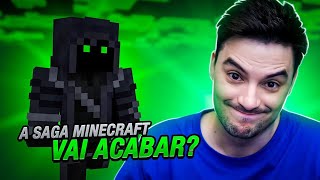 FIM DA SAGA MINECRAFT E OUTRAS COISAS