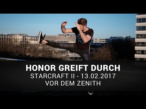 Starcraft II: Vor dem Zenit | Honor Greift Durch | 13.02.17
