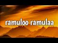 Ramulo Ramula Song Lyrics
