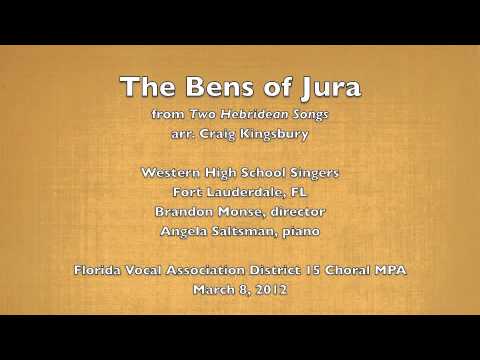 The Bens of Jura (Western High School Singers, District MPA 2012)