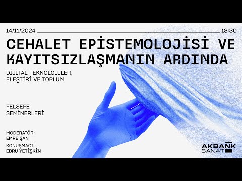 Felsefe Seminerleri - Ebru Yetişkin