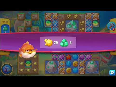 FISHDOM:  💥💥 Level 9418 Hard Level  No boosters💥💥