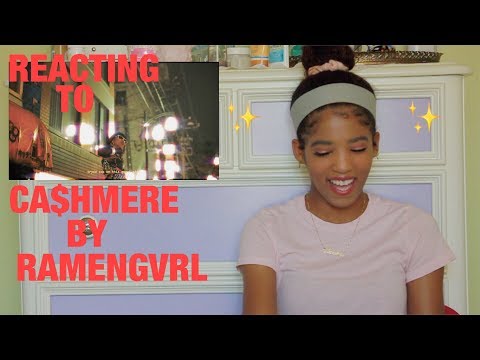 Reacting To: "CA$HMERE" by RAMENGVRL