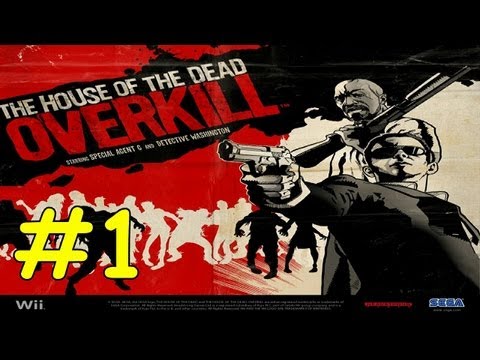 House Of The Dead Overkill Walkthrough Extended Cut - Part 1 Papa's Palace of Pain