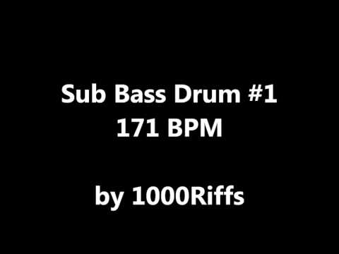 Sub Bass Kick Drum #1 : 171 BPM - Beats Per Minute