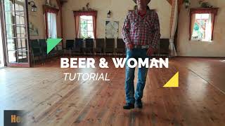 Beer &amp; Woman - Country Linedance (TEACH-TUTORIAL)