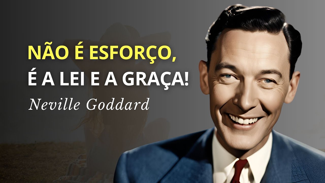 Graça ou Lei? Descubra o Caminho para a Verdadeira Transformação - Neville Goddard