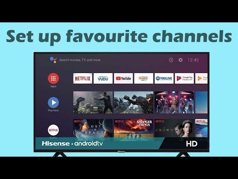 How to set up favourite channels Smart TV Hisense TV UK