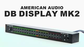 Video thumbnail for AMERICAN AUDIO / LEDレベルメーター DB Display MKII by サウンドハウス