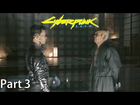 Cyberpunk 2077 (Walkthrough Gameplay Part 3)