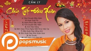 Album Chúc Tết Đầu Xuân - Cẩm Ly