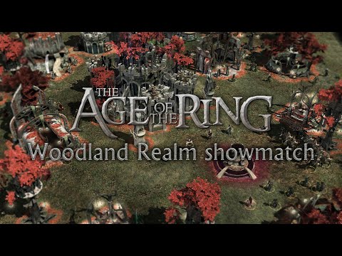 Age of the Ring 6.0 | Woodland Realm - Faction showmatch