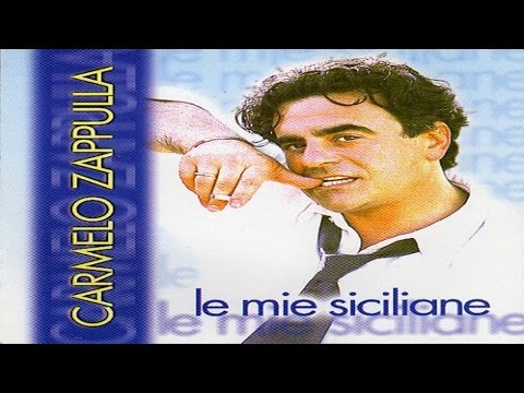 Carmelo Zappulla - Le mie siciliane [full album]