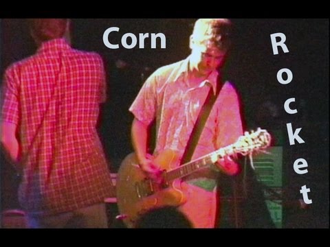 Corn Rocket - (Circa 1992) Live in Richmond - at the Metro (?) - Poor audio (27:13 min)