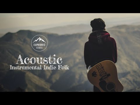 Acoustic Calm: Instrumental Indie Folk Guitar (1 Hour 4K)