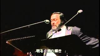 Luciano Pavarotti - Già, il sole dal Gange (Japan 2004)