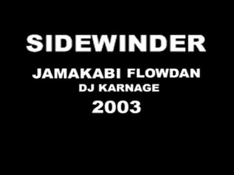 SIDEWINDER 2003 JAMAKABI, FLOWDAN & DJ KARNAGE (Roll Deep) 2/3
