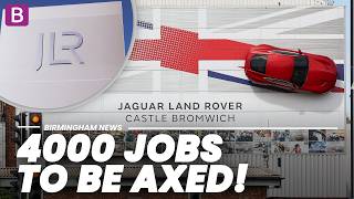 Jaguar Land Rover to cut 4,000 jobs amid cost-saving drive