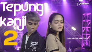Download lagu Safira Inema ft. James AP - Tepung Kanji 2 ( Live Music) mp3