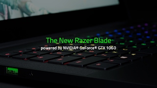 Video thumbnail for The New Razer Blade with NVIDIA® GeForce® GTX 1060 by R Λ Z Ξ R