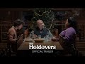 THE HOLDOVERS - Official Trailer [HD] - In Select Theaters October 27, Everywhere November 10