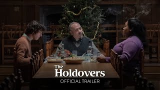 THE HOLDOVERS - Official Trailer [HD] - In Select Theaters October 27, Everywhere November 10