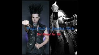 Wayne Static (Static-X) vs. Jonathan Davis (Korn) - Not Meant For Me (Subtítulado en Español)