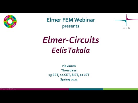 Elmer FEM Webinar - Elmer-Circuits