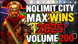 NOLIMIT CITY MAX WINS (2025 VOLUME 200)