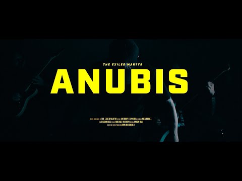 The Exiled Martyr - ANUBIS