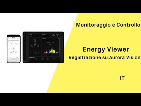 FIMER - Energy Viewer - Come registrarsi su Aurora Vision - IT