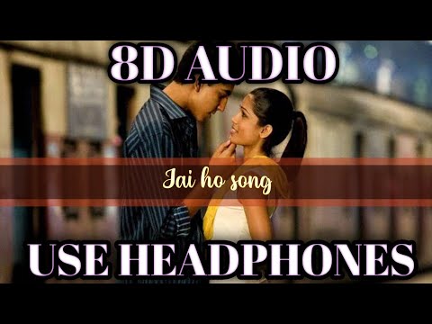 Jai ho (8D AUDIO) जै हो | slumdog millionaire | use headphone | by  8D AUDIO|