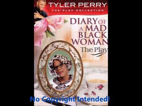 Diary Of A Mad Black Woman The Play   Father Can You Hear Me