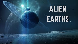 Alien Earths - The Search for Alien Planets - Space Documentary