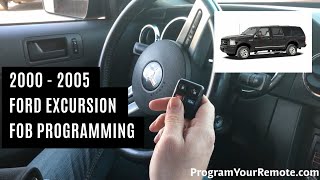 How To Program a Ford Excursion Remote Key Fob 2000 - 2005