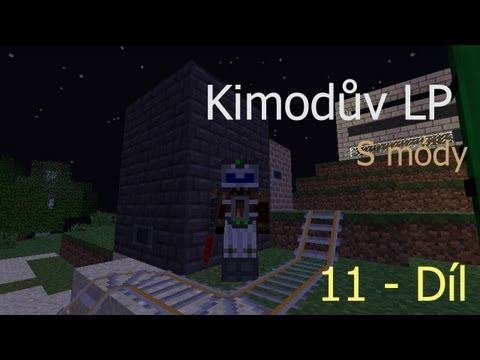 Kimodův LP s módy - S01E11 díl - Mining Lasser, Blast furnace, Quantum helma