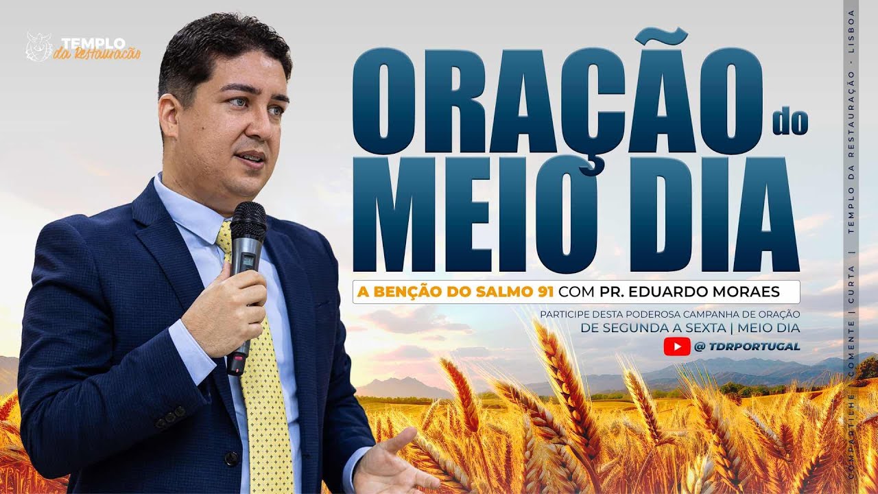 🔴AO VIVO | Sexta-feira | Oração do Meio-Dia – A Bênção do Salmo 91 com Pr. Eduardo Moraes
