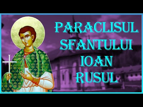 Paraclisul Sfantului Ioan Rusul